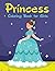 Princess Coloring Book for ...