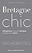 Bretagne Chic by Jean-Christophe Collet