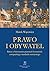 Prawo i obywatel by Marek Wąsowicz