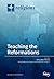 Teaching the Reformations by Christopher Metress