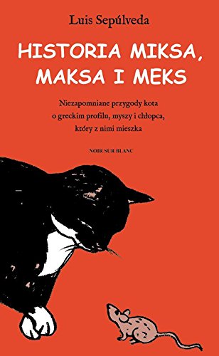 Historia Miksa, Maksa i Meks (Hardcover)