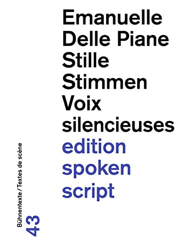 Stille Stimmen / Voix silencieuses (Paperback)