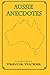 Aussie Anecdotes