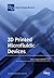 3D Printed Microfluidic Devices