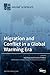 Migration and Conflict in a...