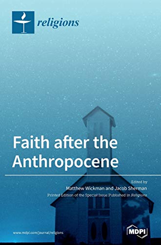 Faith after the Anthropocene (Hardcover)