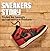SNEAKERS STORY : TOUTES LES...