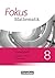 Fokus Mathematik 8. Schuljahr. Lösungen zum Schülerbuch. Gymn... by Ina Bischof