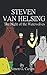 Steven Van Helsing and the ...