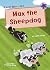 Max the Sheepdog: