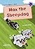 Max the Sheepdog: (Purple Early Reader)
