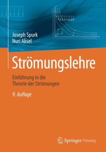 Strömungslehre: Einführung in die Theorie der Strömungen (German Edition)