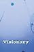 Visionary