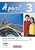 À plus! Nouvelle édition. Band 3. Carnet d'activités mit inte... by Julius Becker