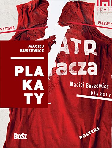 Buszewicz. Plakaty. Polish School of Posters Series (Hardcover)