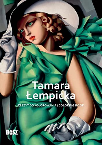TAMARA de LEMPICKA The Art Deco World of Lempicka – A Creative Coloring Book (Paperback)