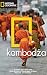 Kambodza. Przewodnik Nation...