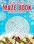 CHRISTMAS MAZE BOOK FOR KIDS AGES 4-8 by Jackson Avery