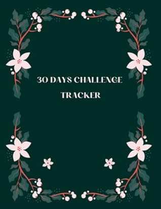 30 Days Challenge Tracker: Challenge your physcology, (mindset) behaviour and body to get your desired result in few days.