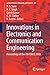 Innovations in Electronics and Communication Engineering: Proceedings of the 7th ICIECE 2018 (Lecture Notes in Networks and Systems, 65)