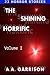 The Shining Horrific: A Col...