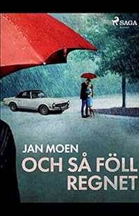 Omslag för Och så föll regnet