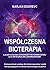 Wspólczesna bioterapia: Kom...