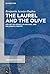 The Laurel and the Olive by Benjamin Acosta-Hughes