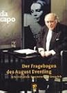 Da capo, Der Fragebogen des August Everding