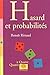 Hasard et probabilités