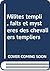 Milites templi, faits et mystères des chevaliers templiers by Horacio Moreno