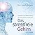 Das stressfreie Gehirn: Med...