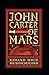 John Carter of Mars (Annotated): Fiction
