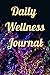 Daily Wellness Journal