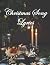 Christmas Song Lyrics: 38 F...
