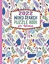 2022 Word Search Puzzle Book for Women: Large Print 100 Puzzle Word Search Book for Women and Adults (Pink and Purple floral Pattern Puzzles Book for Girls and Women) (Perfect Gifts for Women)