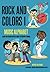 Rock And Colors 1: Music Al...