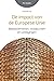 De impact van de Europese Unie: Beleidsterreinen, strijdpunten en uitdagingen (Dutch Edition)