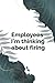 Employees I'm Thinking Abou...