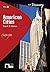 American Cities. Buch + Audio-CD: Englische Lektüre für das 4. und 5. Lernjahr