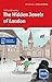 The Hidden Jewels of London by Saffron Alexander
