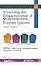 Processing and Characterization of Multicomponent Polymer Systems: New Insights