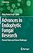 Advances in Endophytic Fungal Research: Present Status and Future Challenges (Fungal Biology)