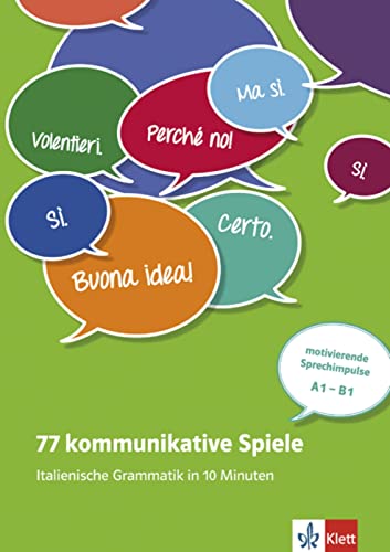 77 kommunikative Spiele. Italienische Grammatik in 10 Minuten (Paperback)