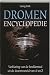 Dromen encyclopedie: verklaring van de beeldentaal uit de droomwereld van A tot Z (Dutch Edition)