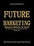 Future-Marketing | Zukunfts...