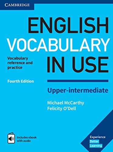English Vocabulary in Use. Upper-intermediate. 4th Edition. Book with answers and Enhanced ebook (Paperback)