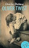 Oliver Twist: Englische Lektüre für das 5. Lernjahr. Gekürzt, mit Annotationen Oliver Twist: Englische Lektüre für das 5. Lernjahr. Gekürzt, mit Annotationen