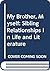 My Brother, Myself by Mark Bostridge