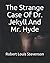 The Strange Case Of Dr. Jekyll And Mr. Hyde
